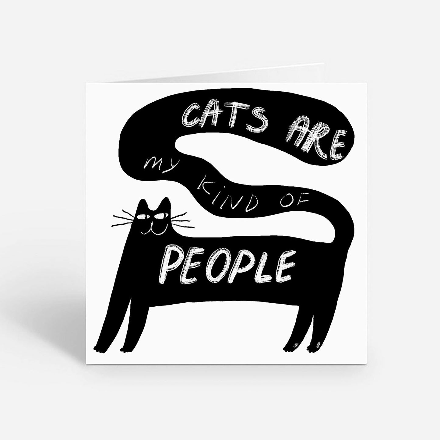 Funny Cat Lovers 5x5 Greeting Card – 'Cats Are My Kind of People' Quote, Blank Card with Envelope