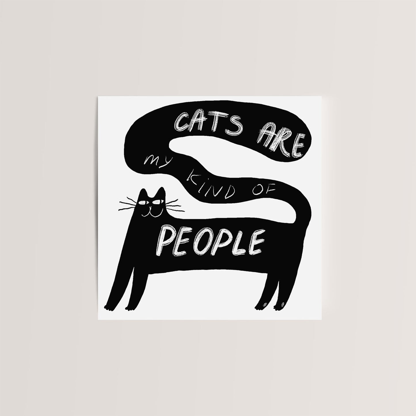 Funny Cat Lovers 5x5 Greeting Card – 'Cats Are My Kind of People' Quote, Blank Card with Envelope