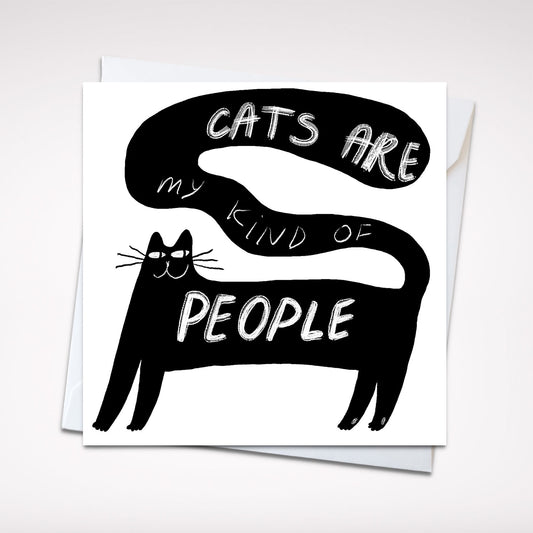 Funny Cat Lovers 5x5 Greeting Card – 'Cats Are My Kind of People' Quote, Blank Card with Envelope