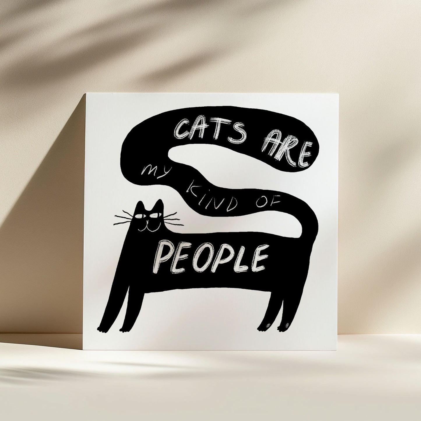 Cats are My Kind of People Unframed Art Print